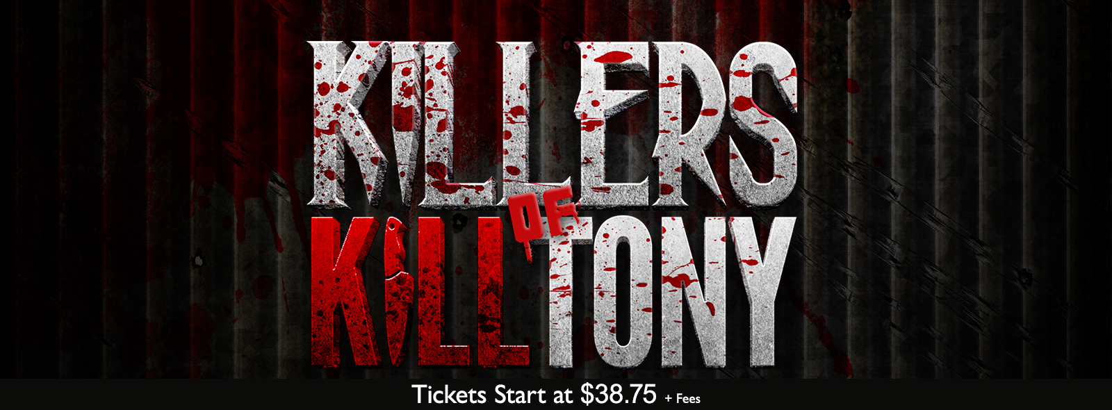 Killers of Kill Tony