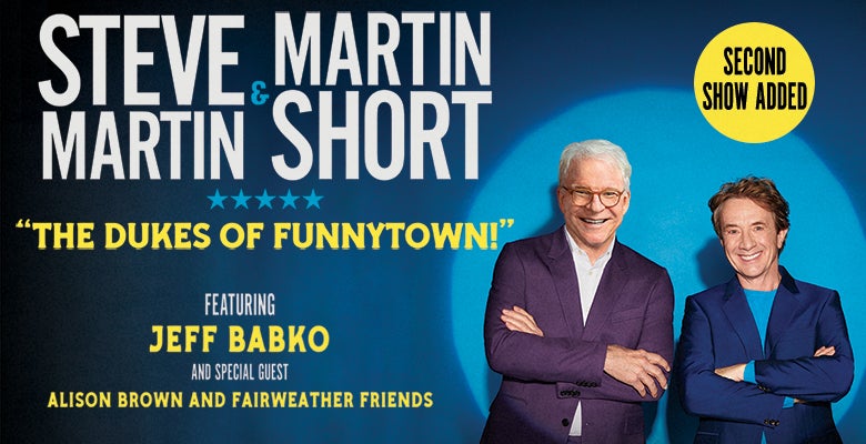 More Info for Steve Martin & Martin Short