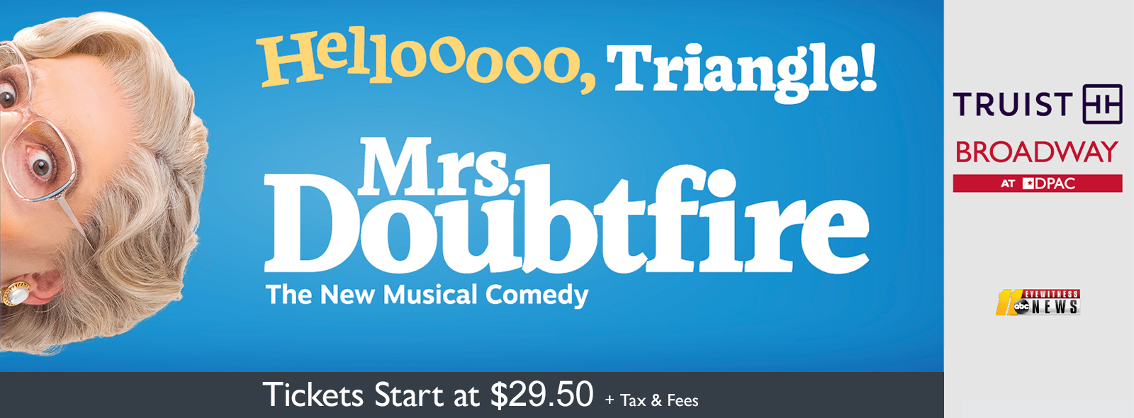 Mrs. Doubtfire | DPAC Official Site